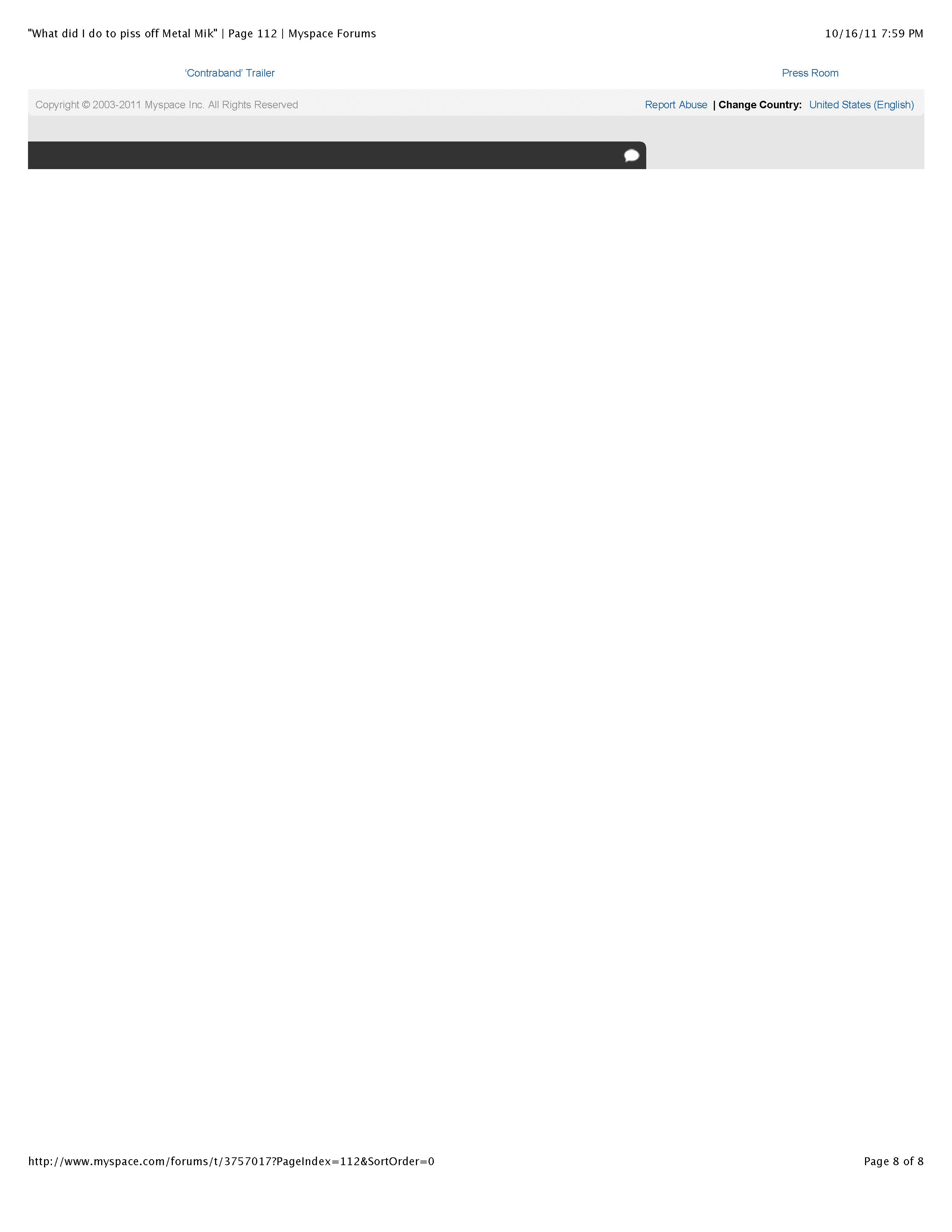 ./MySpace - 'What did I do to piss off Metal Mike' | Page 112 | Myspace Forums re Metal Mike Saunders_Page_8.png